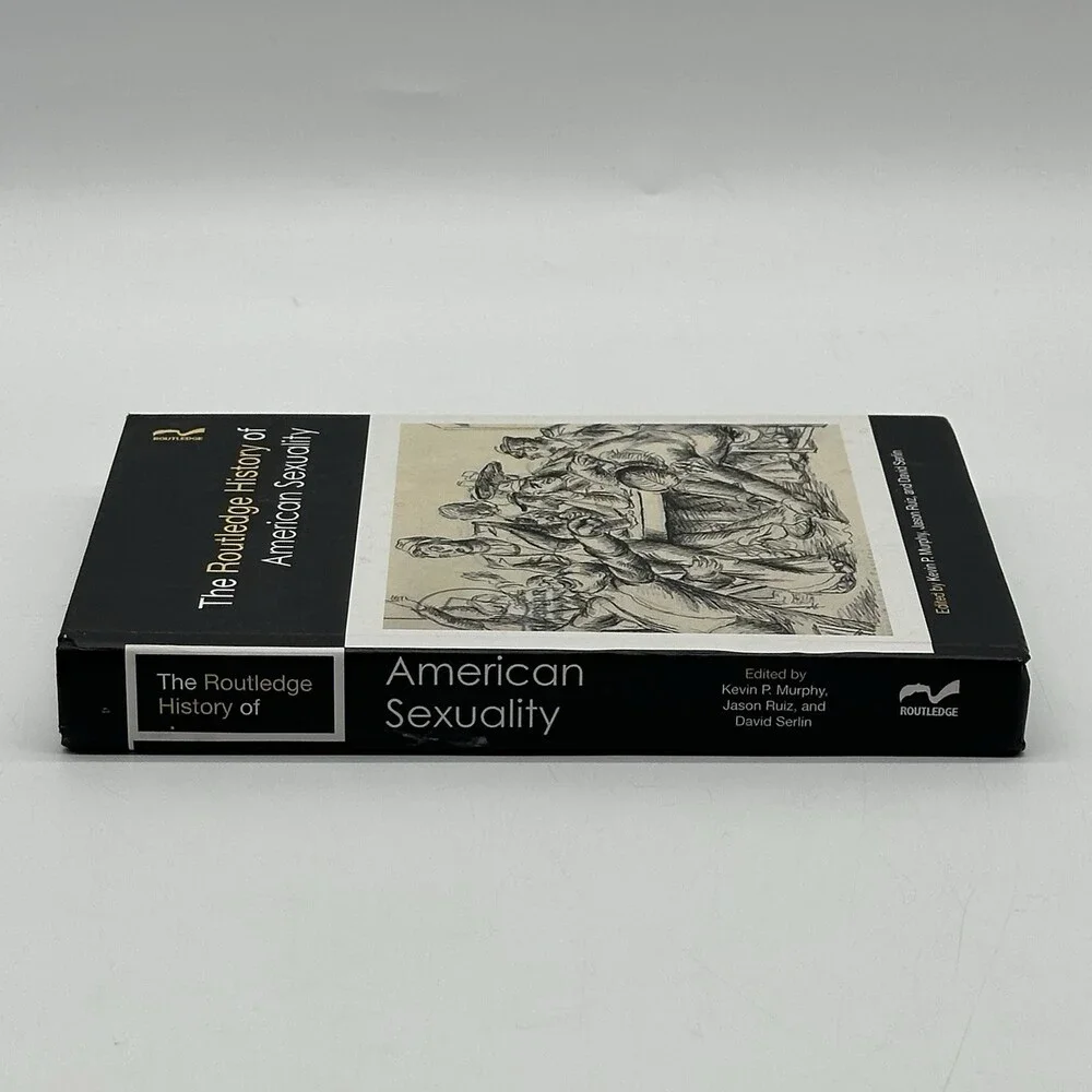 The Routledge History of American Sexuality (Routledge Histories) [Hardcover]